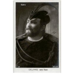 CHANTEURS: opéra, Delmas dans Faust - très bon état