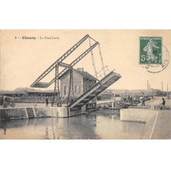 CHAUNY - Le Pont Levis - très bon état