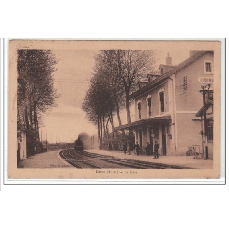 ALLIER : DIOU : la gare - Très bon état