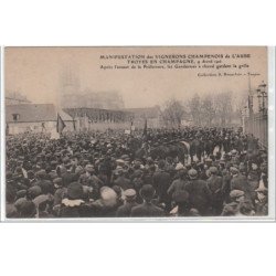 BAR-SUR-AUBE : manifestation des vignerons de l'Aube le 9 avril 1911 - GENDARME - Très bon état