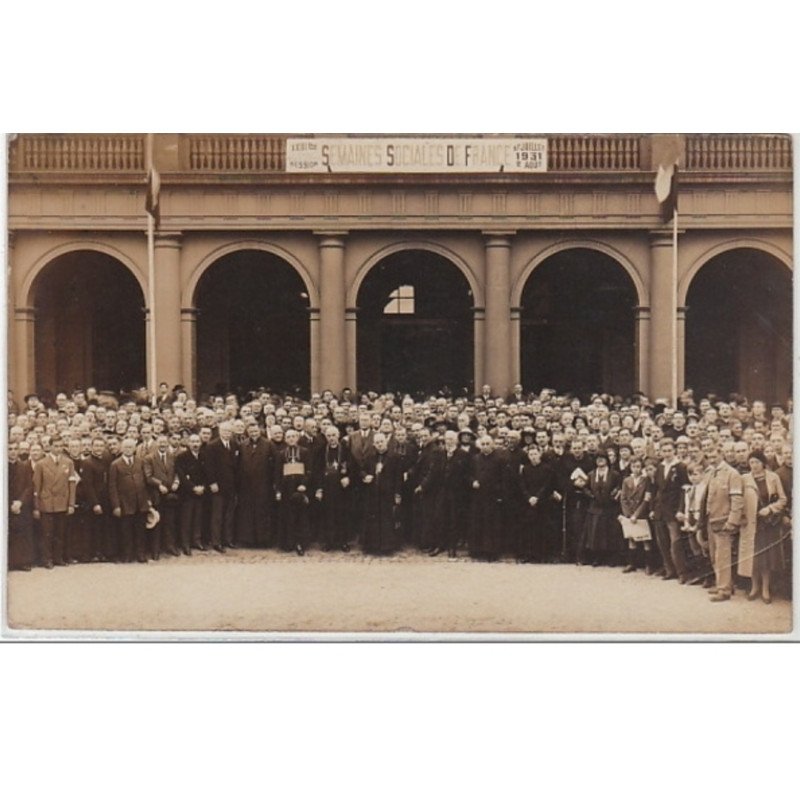 STRASBOURG : carte photo des Semaines Sociales de France en 1931 - très bon état