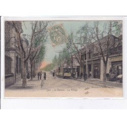 LA BARASSE: le village, tramway - très bon état