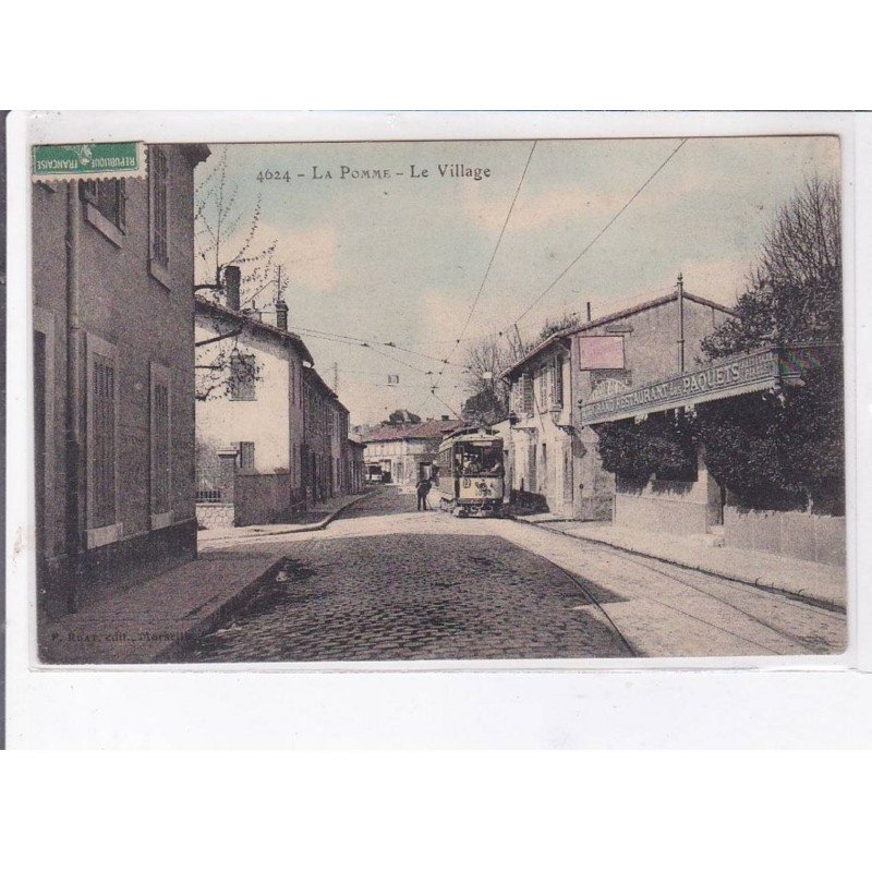 LA POMME: le village, tramway - très bon état