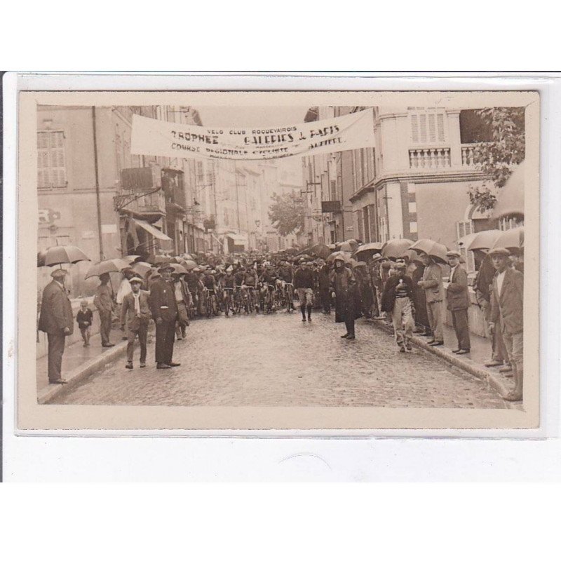 ROQUEVAIRE: velo club, course, trophée des galeries de paris, 7 CPA - très bon état