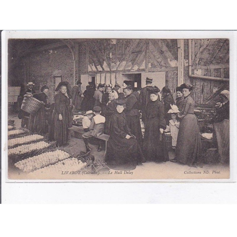 LIVAROT: le hall delay - très bon état