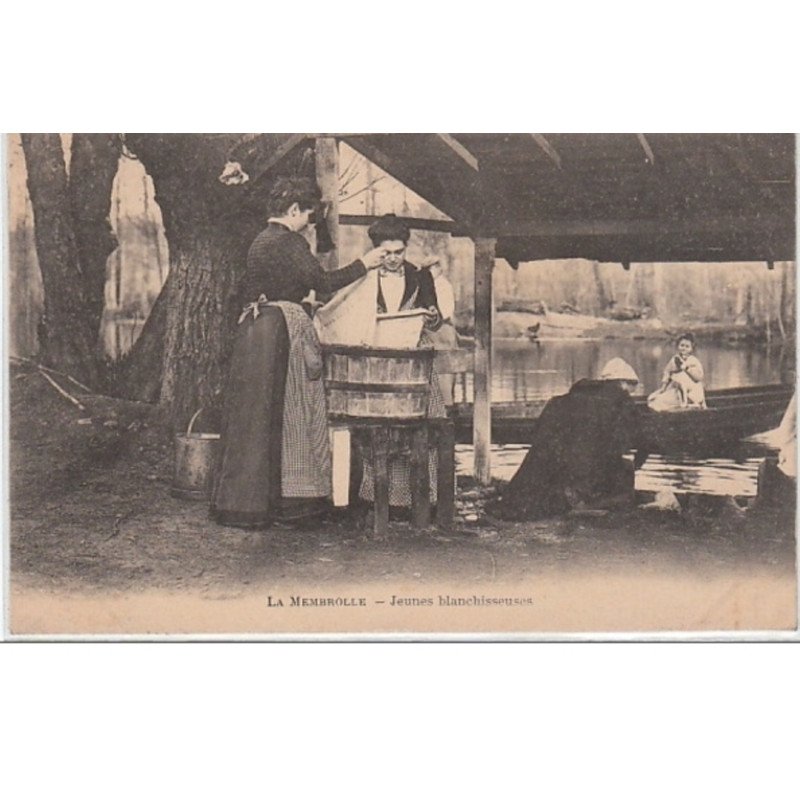 LA MEMBROLLE : jeunes blanchisseuses - très bon état LA MEMBROLLE : jeunes blanchisseuses - très bon état