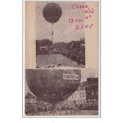 CROIX : fêtes de la Libération en Novembre 1947- le ballon - état (deux coins pliés)