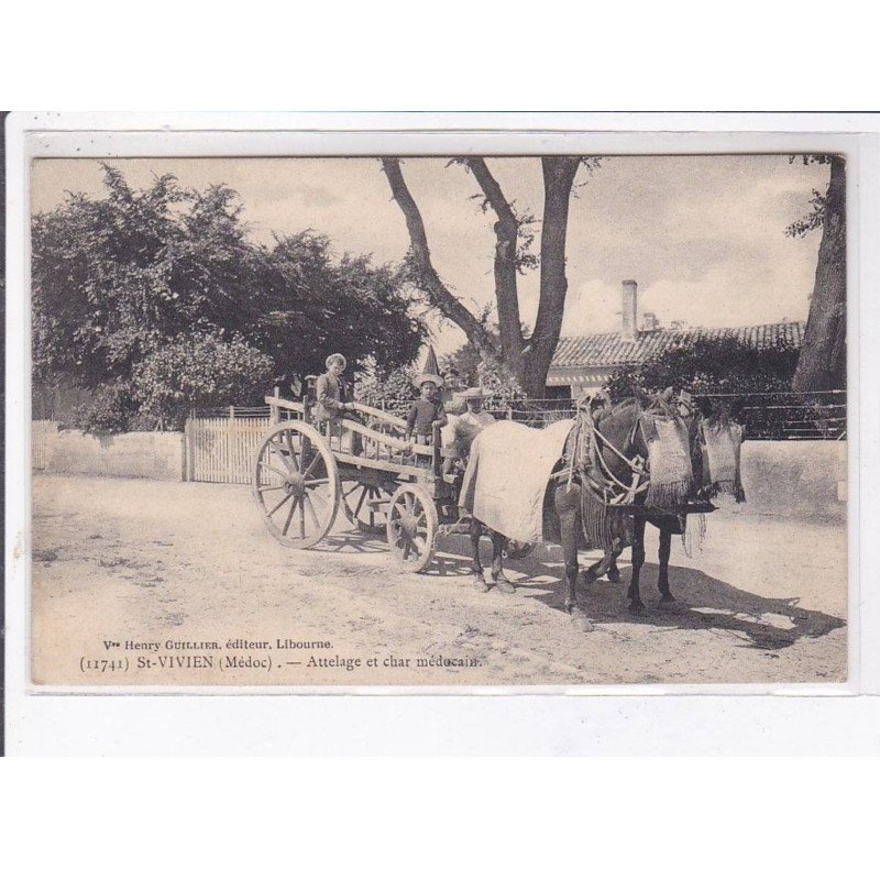 SAINT-VIVIEN: attelage et char médocain - très bon état