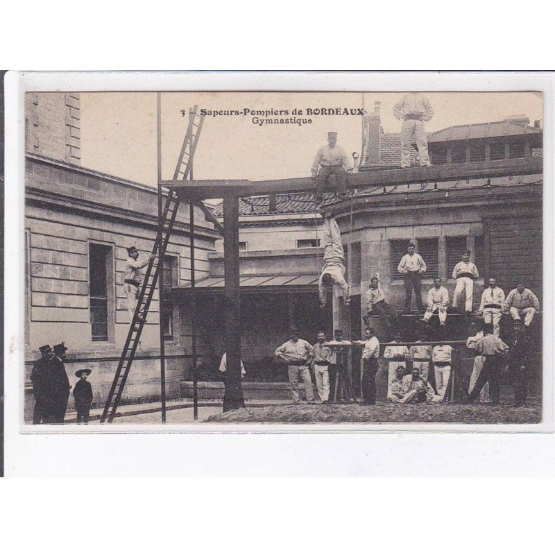 BORDEAUX: sapeurs-pompiers, gymnastique - très bon état