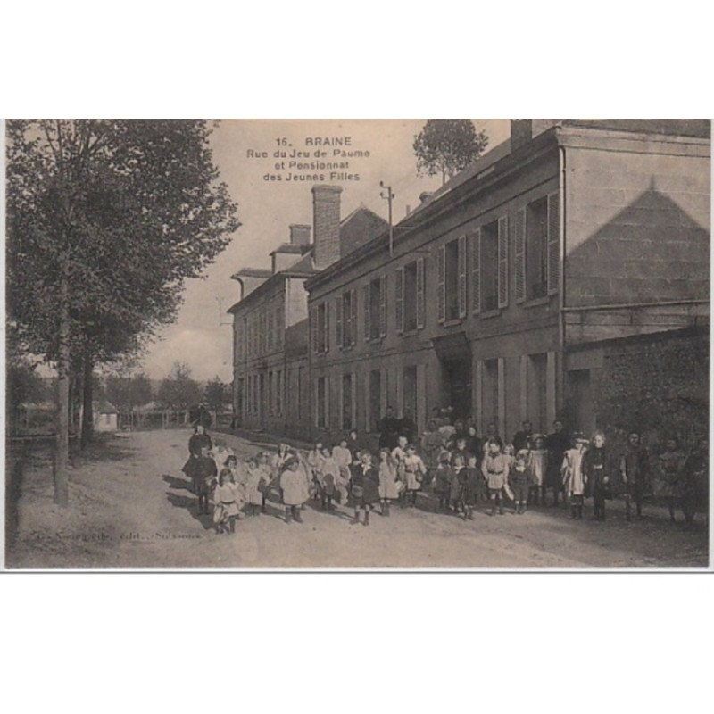 BRAINE : le Pensionnat de Jeunes Filles vers 1910 - très bon état BRAINE : le Pensionnat de Jeunes Filles vers 1910 - très bon état
