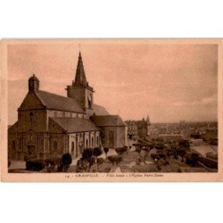 GRANVILLE: ville haute, l'église notre-dame - très bon état