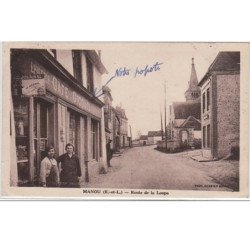 MANOU : route de LA LOUPE et le café Gicquel - très bon état