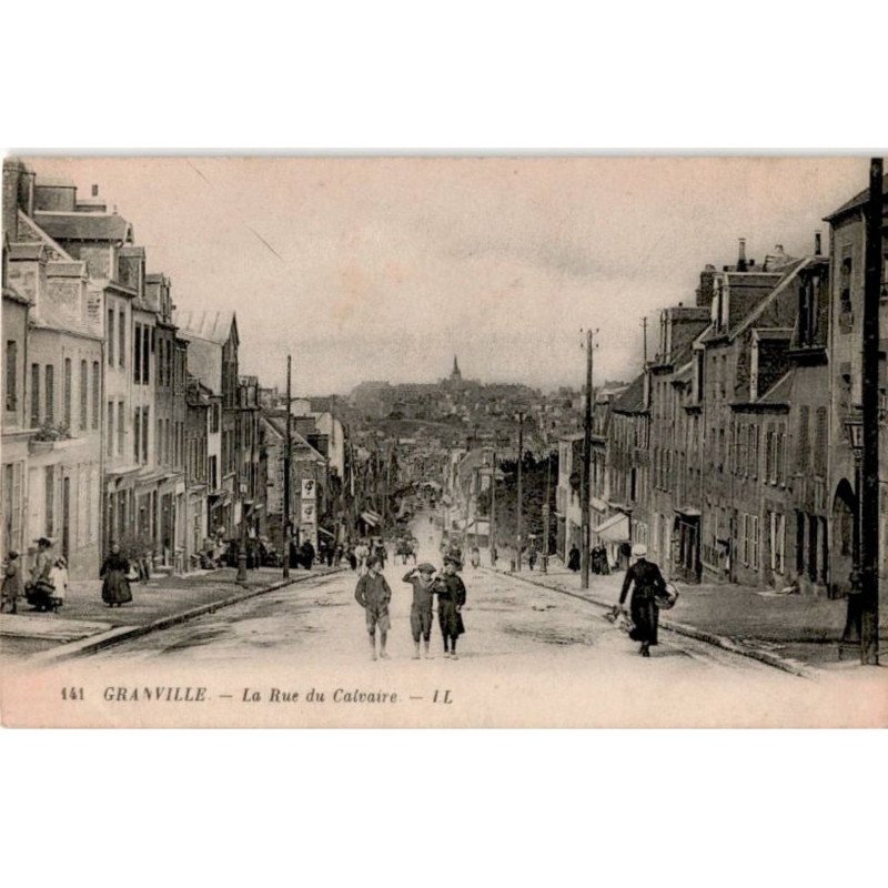 GRANVILLE: la rue du calvaire - très bon état