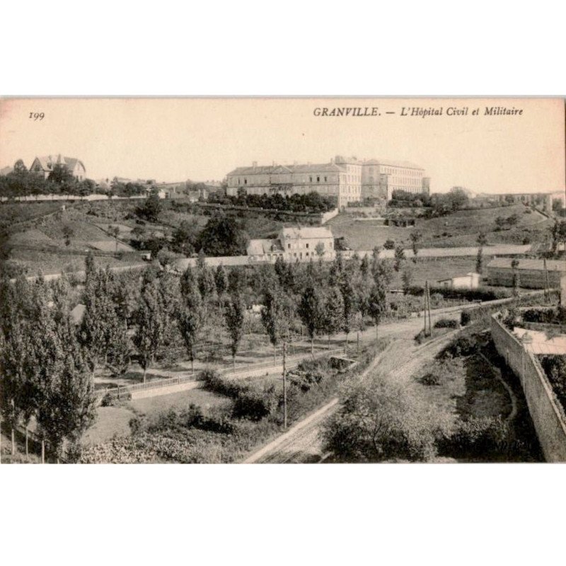 GRANVILLE: l'höpital civil et militaire - très bon état