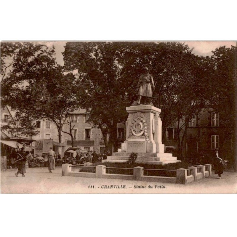 GRANVILLE: statue du poilu - très bon état