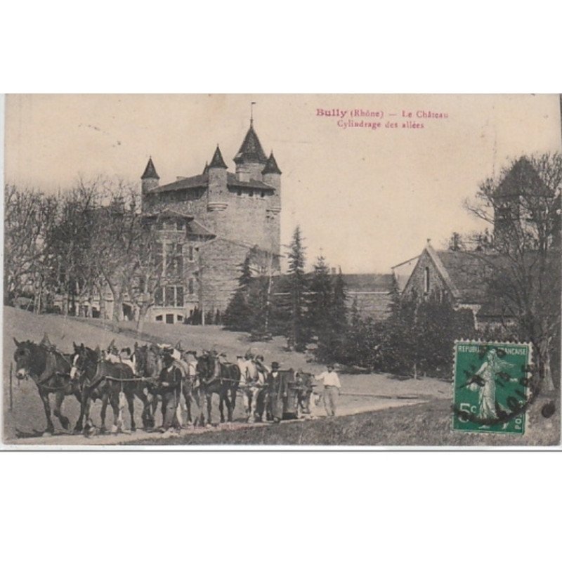 BULLY : le cylindrage des allées au château vers 1910 - très bon état