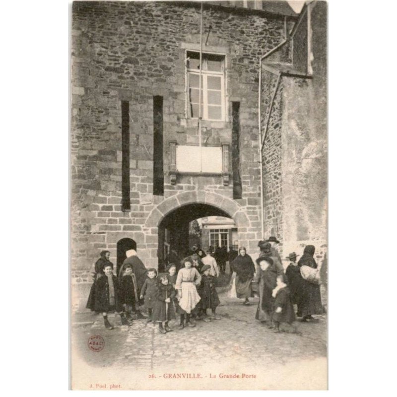 GRANVILLE: la grande porte - très bon état