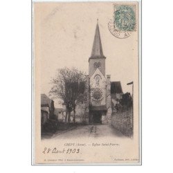 CREPY : l'église Saint Pierre vers 1900 - très bon état