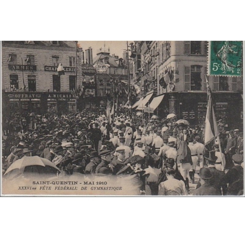 AISNE : SAINT QUENTIN : souvenir du Congrès de gymnastique de 1910 - très bon état AISNE : SAINT QUENTIN : souvenir du Congrès de gymnastique de 1910 - très bon état