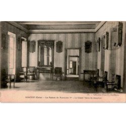 CORSE: AJACCIO: la maison de napoléon 1er le grand salon de réception - très bon état