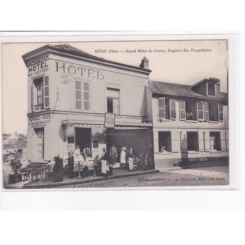MERU - Grand Hôtel du Centre, Angonin Fils, Propriétaire - très bon état