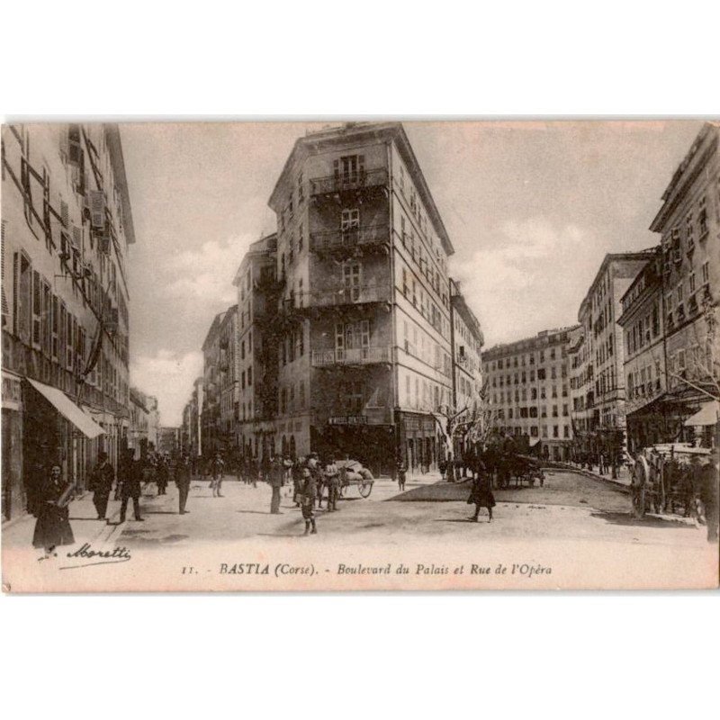 CORSE: BASTIA: boulevard du palais et rue de l'opéra - très bon état