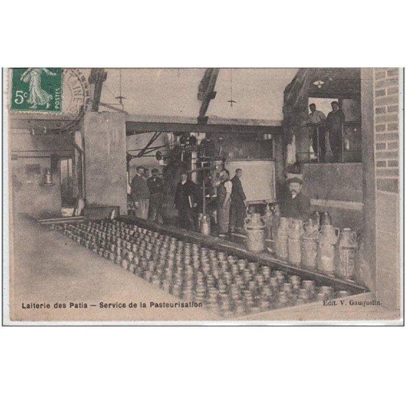 la laiterie des PATIS - service de la pasteurisation - bon état (un défaut au dos)