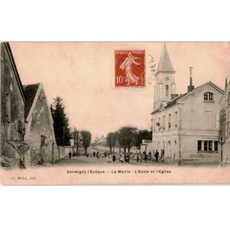 GERMIGNY-L'EVEQUE:la mairie l'école et l'église - état