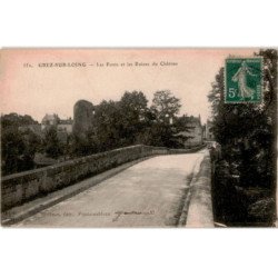 GREZ-sur-LOING: le ponts et les ruines du château - très bon état