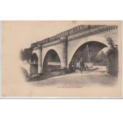 Le pont de GUIGNICOURT vers 1900 - très bon état