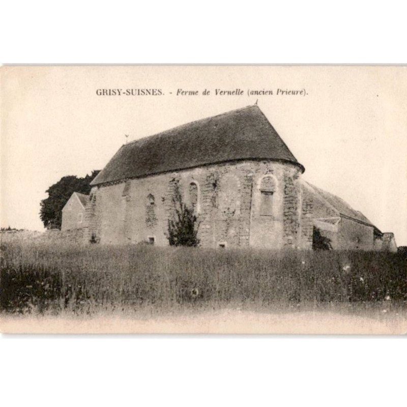 GREZ--SUISNES: ferme de vernelle (ancien prieuré) - état