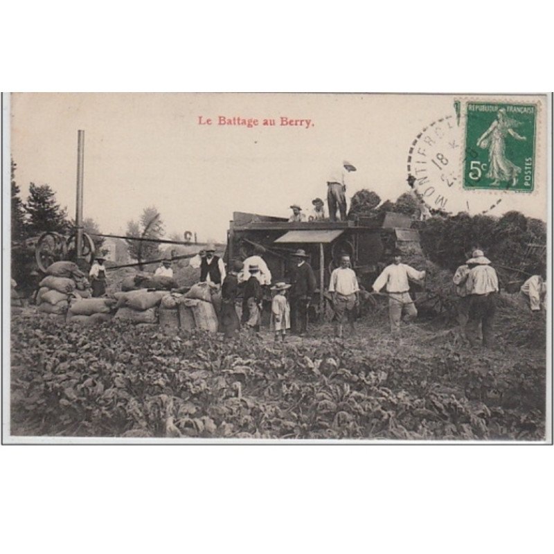Le battage au BERRY - très bon état