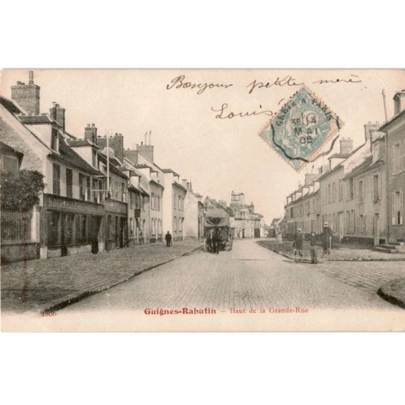 GUIGNES-RABUTIN: haut de la grande-rue - état