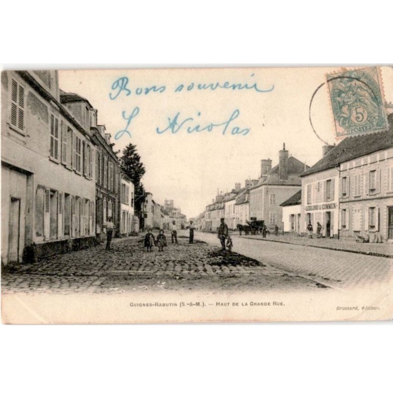 GUIGNES-RABUTIN: haut de la grande rue - très bon état