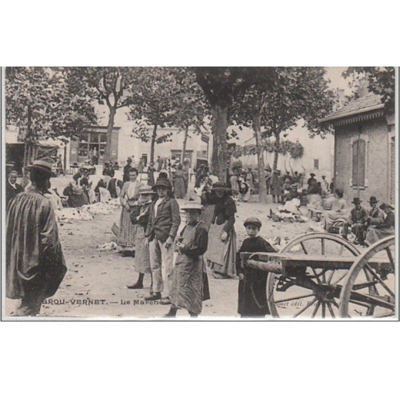 ALLIER : BROU-VERNET : le marché vers 1910 - très bon état