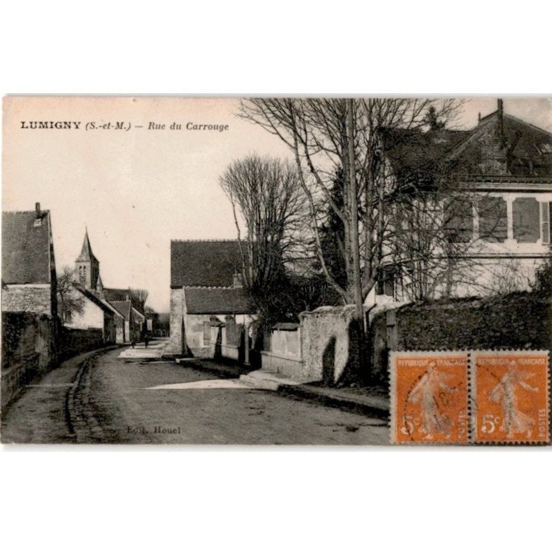 LUMIGNY: rue de carrouge - bon état