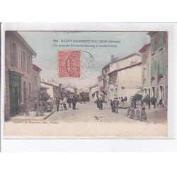 SAINT-RAMBERT-D'ALBON: la grande route faubourg d'andancette - état