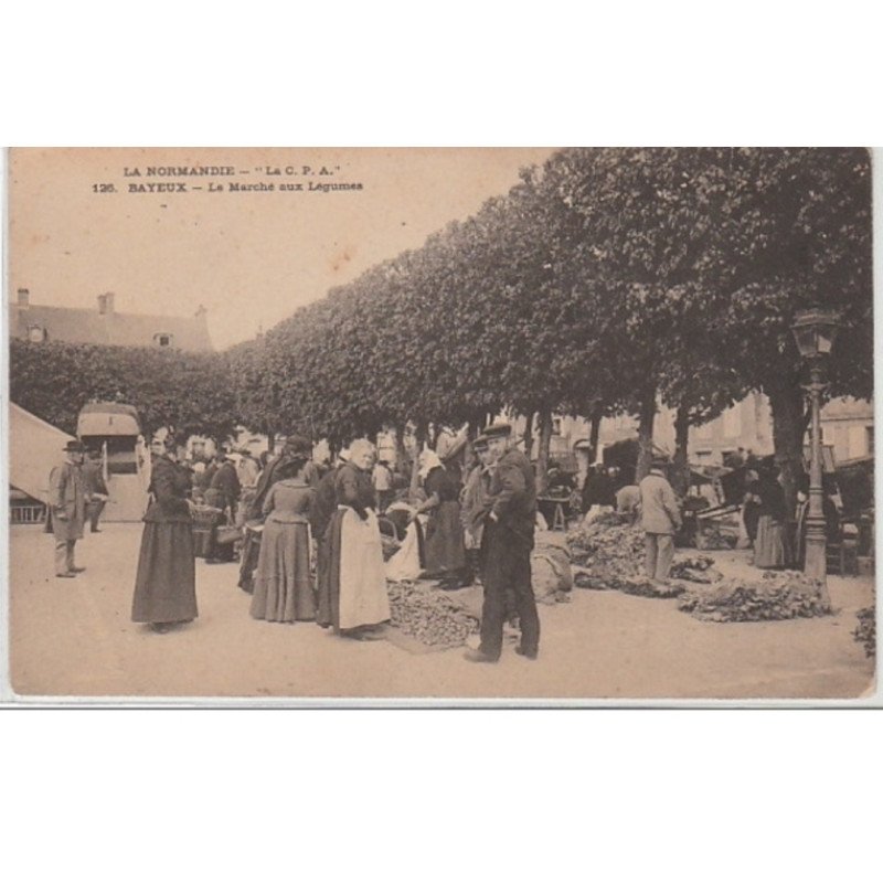BAYEUX : le marché aux légumes - bon état (2 coins légèrement arrondis)
