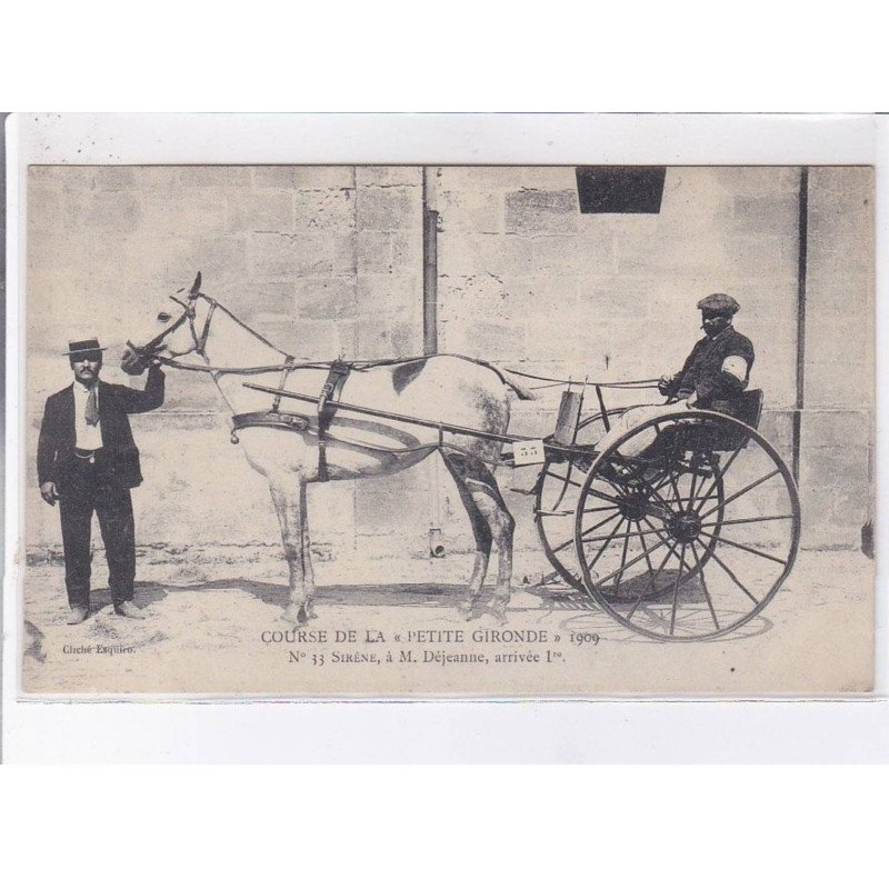 GIRONDE: course de la "petite gironde" 1909 n°13 sirène à M. Déjeanne arrivée 1er - très bon état