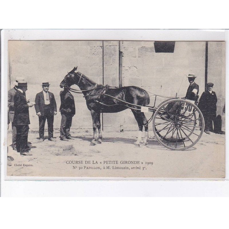 GIRONDE: course de la "petite gironde" 1909 n°30 papillon à M. Limouzin arrivé 3e - très bon état