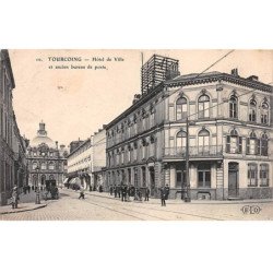 TOURCOING - Hôtel de Ville et ancien Bureau de Poste - très bon état