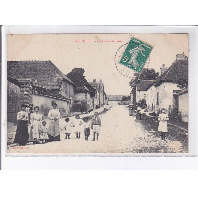 VILLACERF: la rue de la poste - très bon état