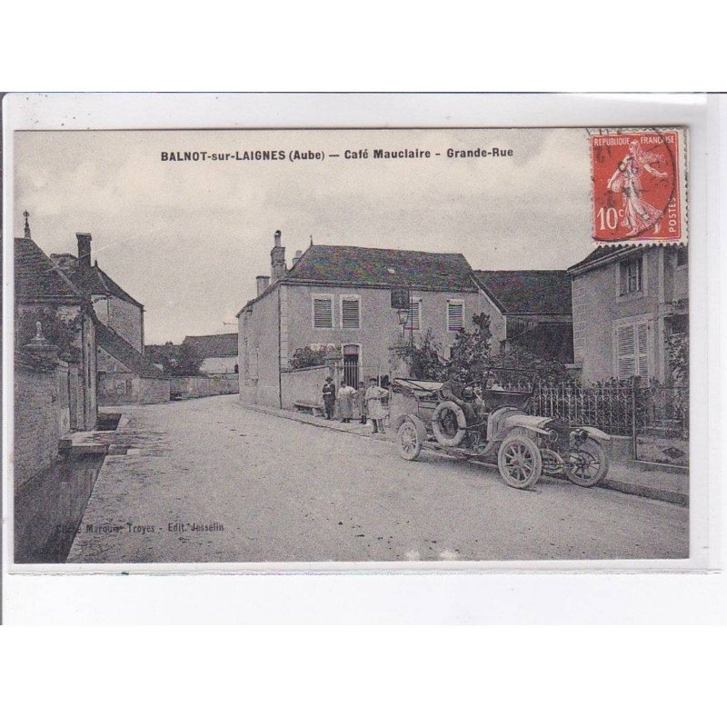 BALNOT-sur-LAIGNES: café mauclaire, grande rue - très bon état