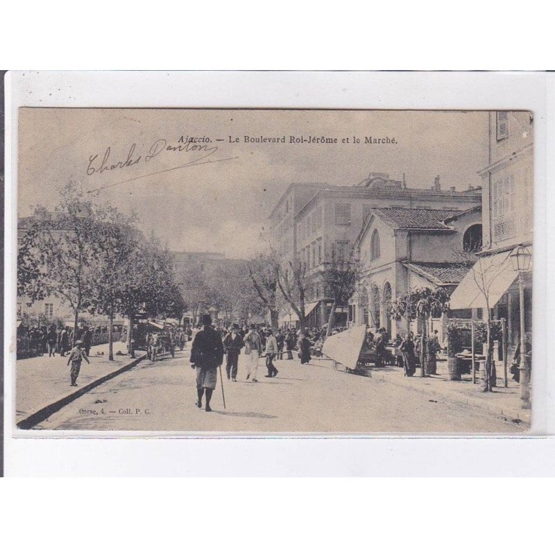 AJACCIO: le boulevard roi-jérôme et le marché - très bon état