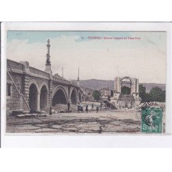 VALENCE: dernier souvenir du vieux pont - très bon état