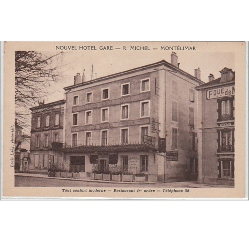 MONTELIMAR : nouvel hôtel MICHEL - très bon état