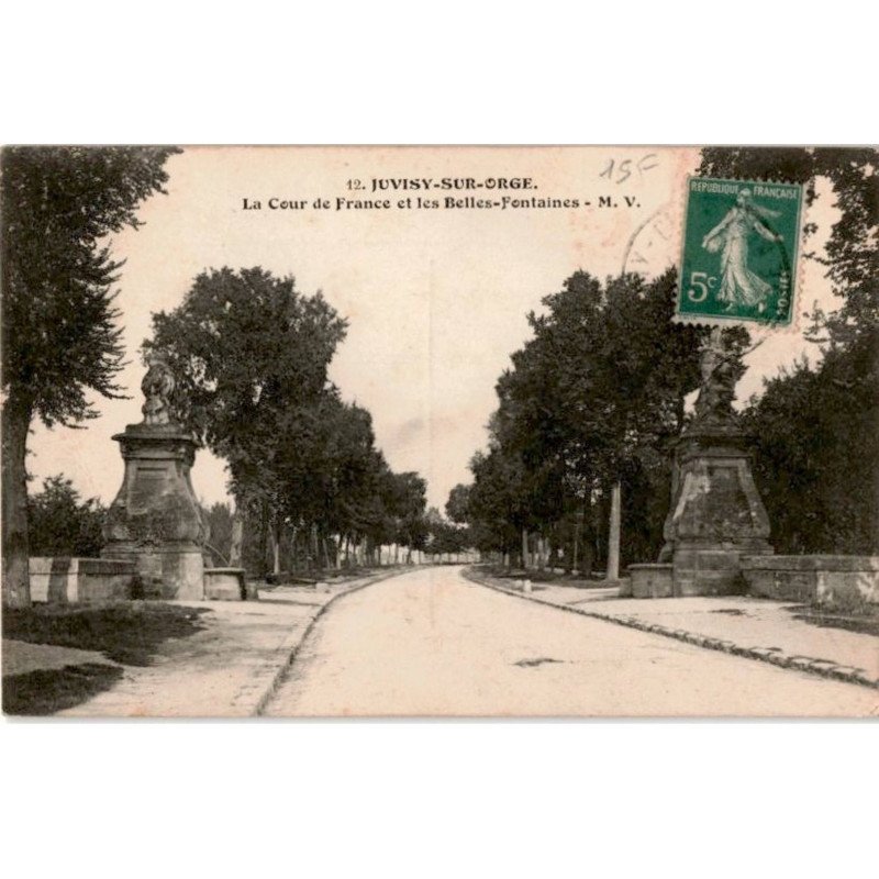 JUVISY-sur-ORGE: la cour de france et les belles-fontaines - très bon état