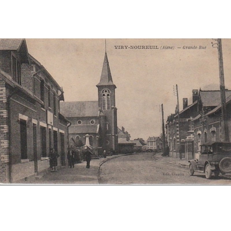 VIRY NOUREUIL : l'église vers 1920 - très bon état