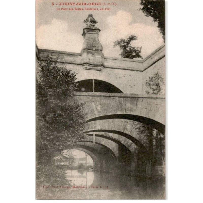 JUVISY-sur-ORGE: le pont des belles-fontaines - très bon état