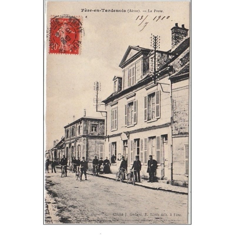 FERE EN TARDENOIS : la Poste vers 1910 - très bon état FERE EN TARDENOIS : la Poste vers 1910 - très bon état